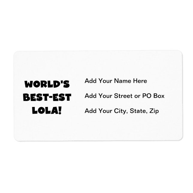 World's Best-est Lola Black and White Tshirts Gift Label (Front)