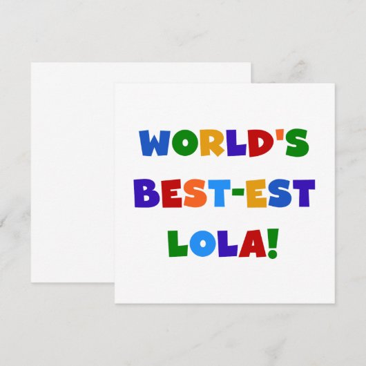 World's Best-est Lola T-shirts and Gifts (Front/Back)