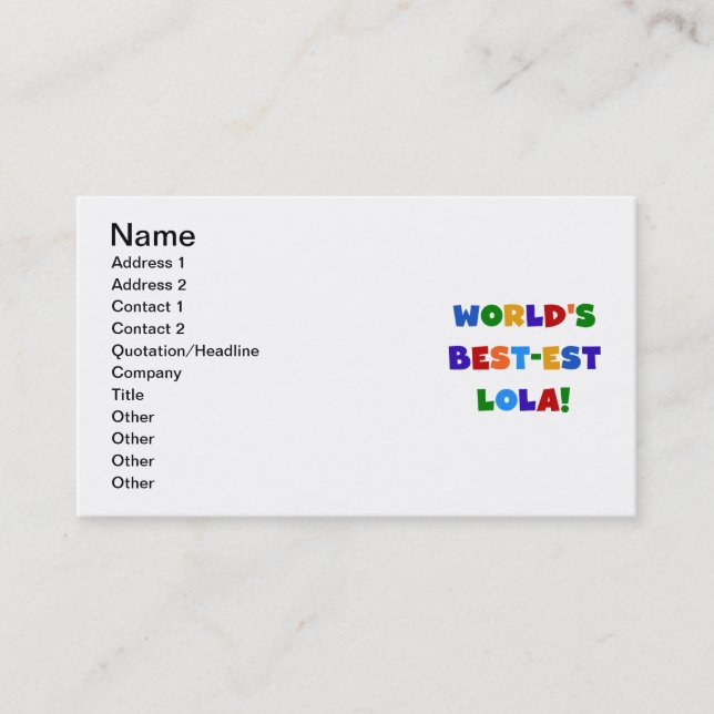 World's Best-est Lola T-shirts and Gifts Business Card (Front)
