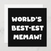 World's Best-est Memaw Black and White T-shirts (Front/Back)