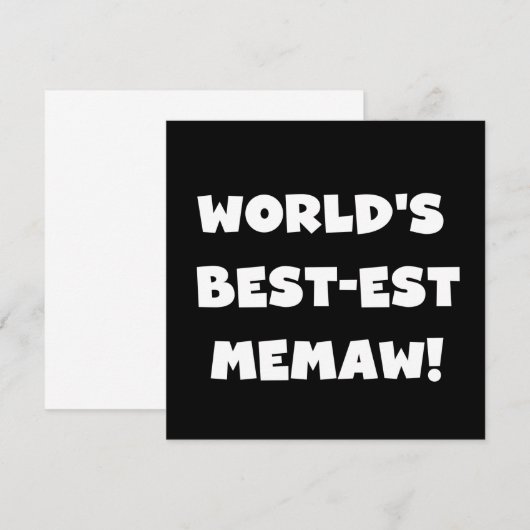 World's Best-est Memaw Black and White T-shirts (Front/Back)