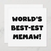 World's Best-est Memaw Black and White T-shirts (Front/Back)