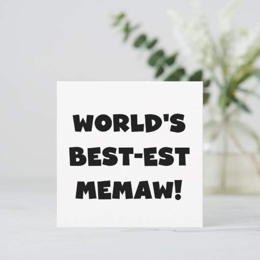 World's Best-est Memaw Black and White T-shirts (Standing Front)