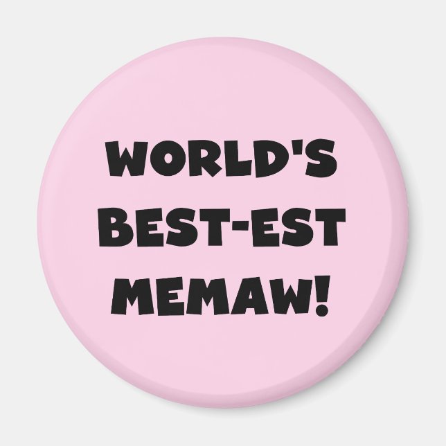 World's Best-est Memaw Black and White T-shirts Magnet (Front)