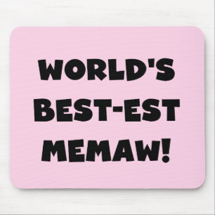 World's Best-est Memaw Black and White T-shirts Mouse Pad