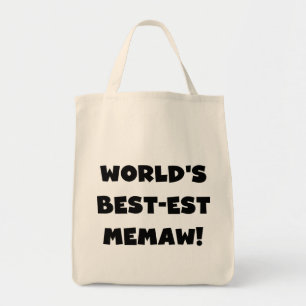 World's Best-est Memaw Black and White T-shirts Tote Bag