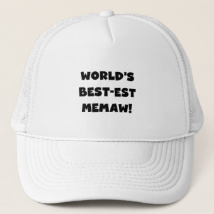 World's Best-est Memaw Black and White T-shirts Trucker Hat