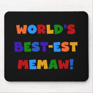World's Best-est Memaw Bright Colors Tshirts Mouse Pad
