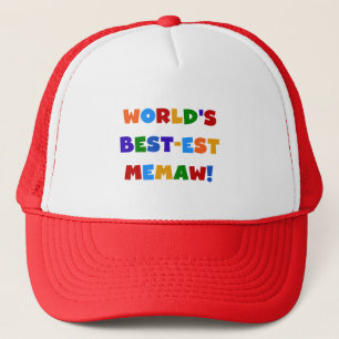 World's Best-est Memaw Bright Colors Tshirts Trucker Hat