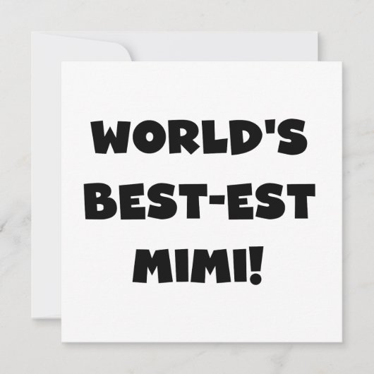 World's Best-est Mimi Black Text T-shirts and Gift (Front)