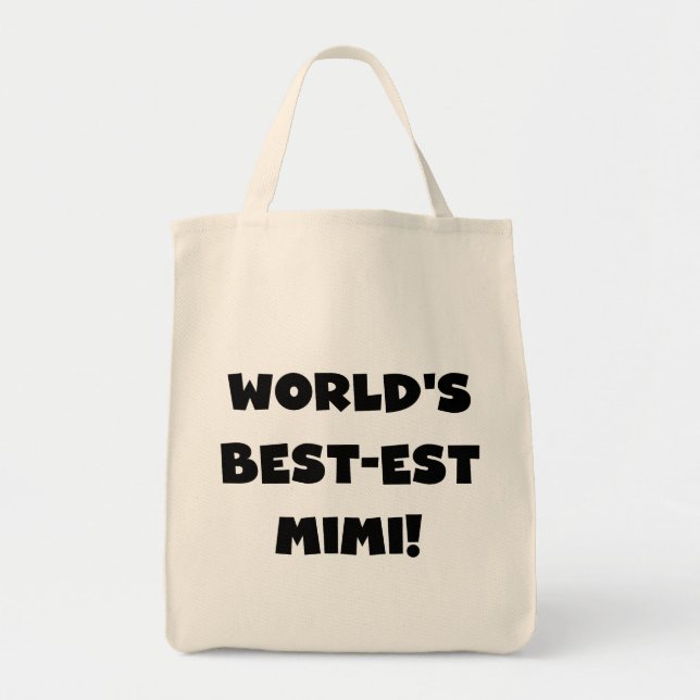 World's Best-est Mimi Black Text T-shirts and Gift Tote Bag (Front)
