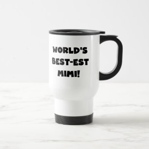 World's Best-est Mimi Black Text T-shirts and Gift Travel Mug