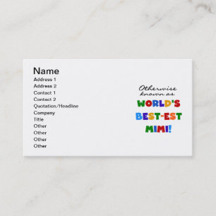 World's Best-est Mimi Bright Colors T-shirts Gifts Business Card
