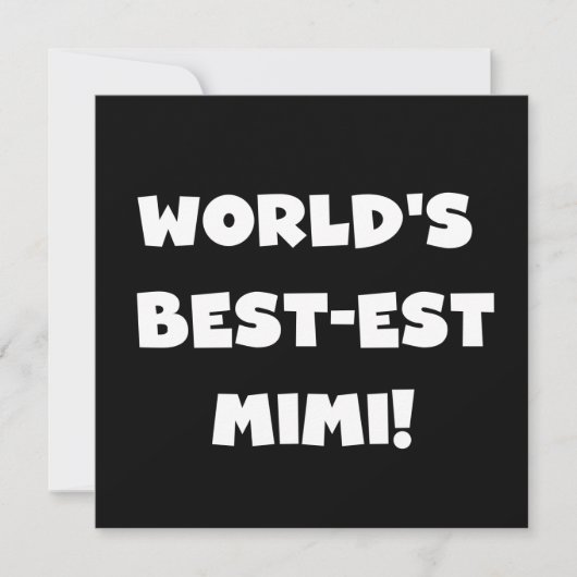 World's Best-est Mimi White Text T-shirts Gifts (Front)