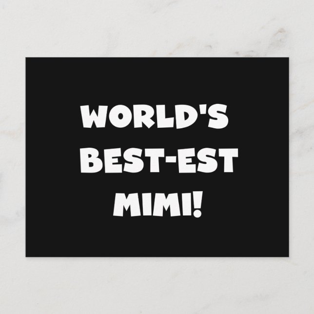 World's Best-est Mimi White Text T-shirts Gifts Postcard (Front)