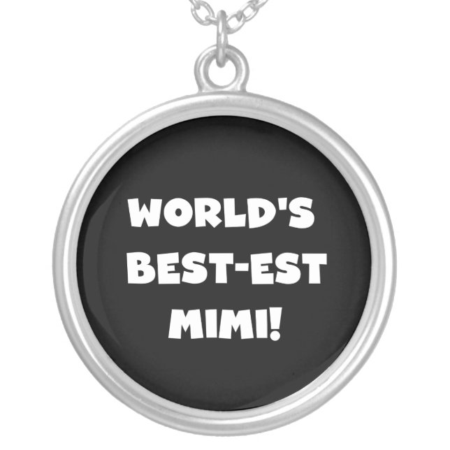 World's Best-est Mimi White Text T-shirts Gifts Silver Plated Necklace (Front)