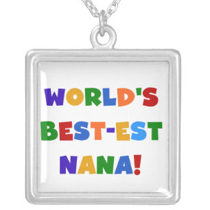World's Best-est Nana Bright Colors T-shirts Silver Plated Necklace