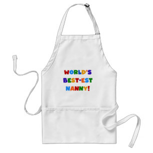 World's Best-est Nanny Bright Colors Gifts Adult Apron