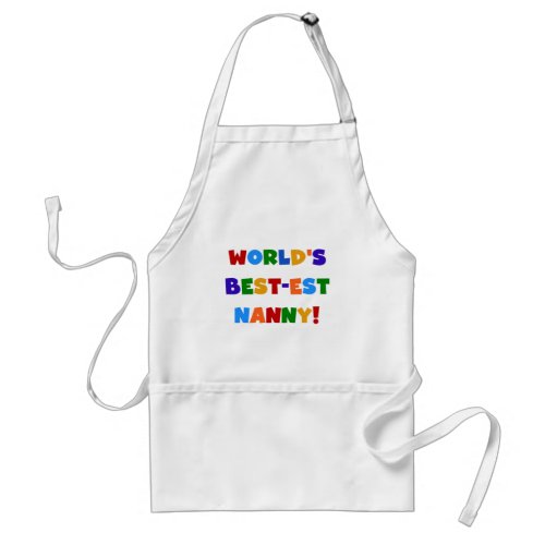 Worlds Best_est Nanny Bright Colors Gifts Adult Apron