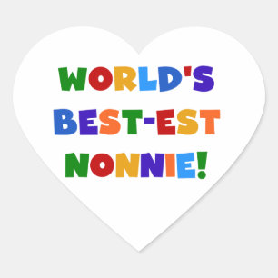 World's Best-est Nonnie Bright Colors Gifts Heart Sticker