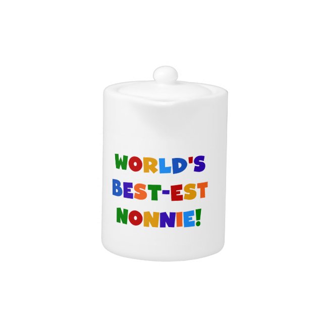 World's Best-est Nonnie Bright Colors Gifts Teapot (Front)