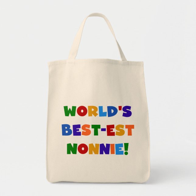 World's Best-est Nonnie Bright Colors Gifts Tote Bag (Front)