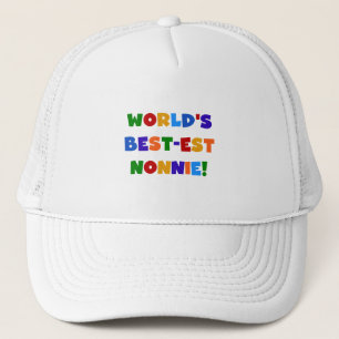 World's Best-est Nonnie Bright Colors Gifts Trucker Hat