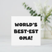 World's Best-est Oma Black or White Gifts (Standing Front)
