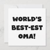 World's Best-est Oma Black or White Gifts (Front)