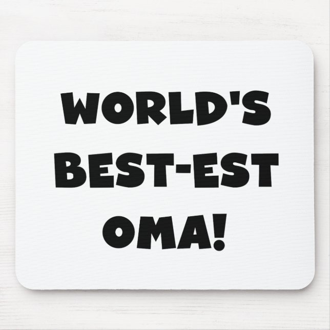 World's Best-est Oma Black or White Gifts Mouse Pad (Front)