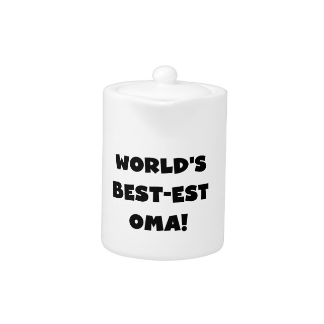 World's Best-est Oma Black or White Gifts Teapot (Front)