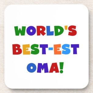 World's Best-est Oma Bright Colors Gifts Beverage Coaster