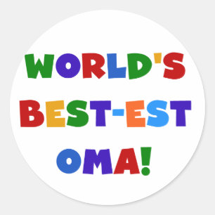 World's Best-est Oma Bright Colors Gifts Classic Round Sticker