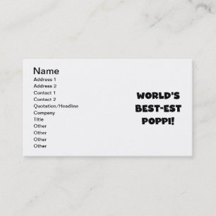 World's Best-est Poppi Black Text Gifts Business Card