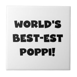 World's Best-est Poppi Black Text Gifts Tile