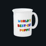 World's Best-est Poppi Bright Colors Gifts Pitcher<br><div class="desc">The world's best poppi will love our World's Best-est Poppi T-shirts,  hoodies,  mugs,  cards,  keepsakes,  magnets,  stickers,  and more with a multicolored text design! These are great gifts for the new grandparent or a great gift any time from grandson or granddaughter to poppi!</div>
