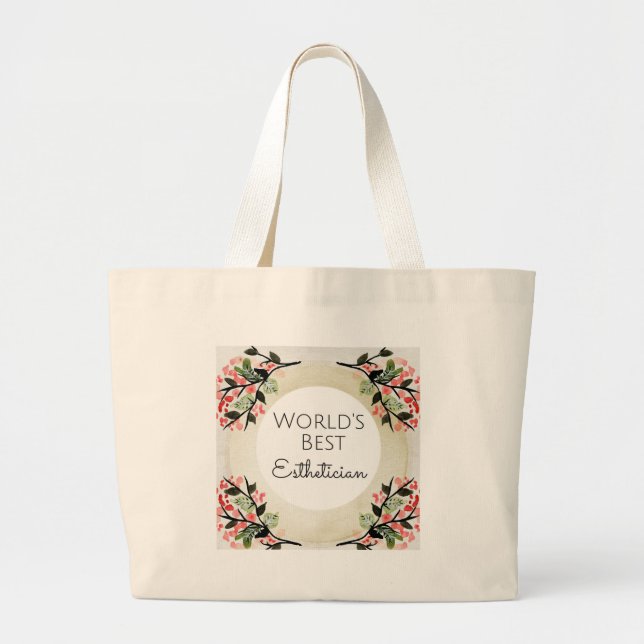 World's Best Esthetician gift 2 Large Tote Bag (Front)