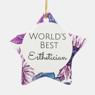 World's Best Esthetician gift 5 Ceramic Ornament