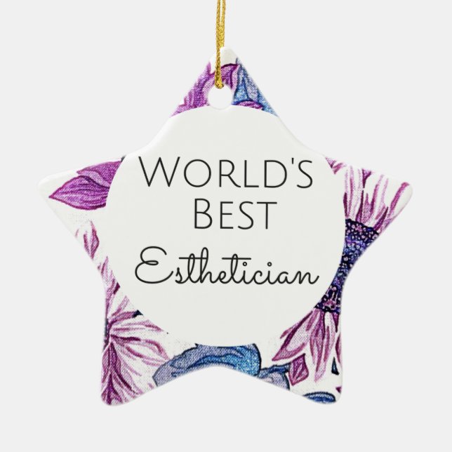 World's Best Esthetician gift 5 Ceramic Ornament (Front)