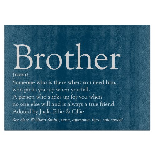 Worlds Best Ever Brother Definition Fun Blue Cutting Board