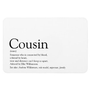 World's Best Ever Cousin Definition Magnet