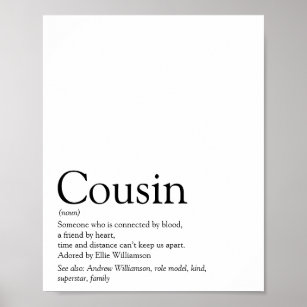 World's Best Ever Cousin Definition Poster