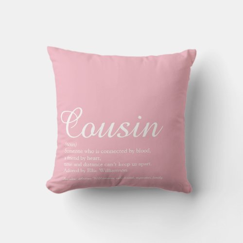 Worlds Best Ever Cousin Definition Script Pink Throw Pillow