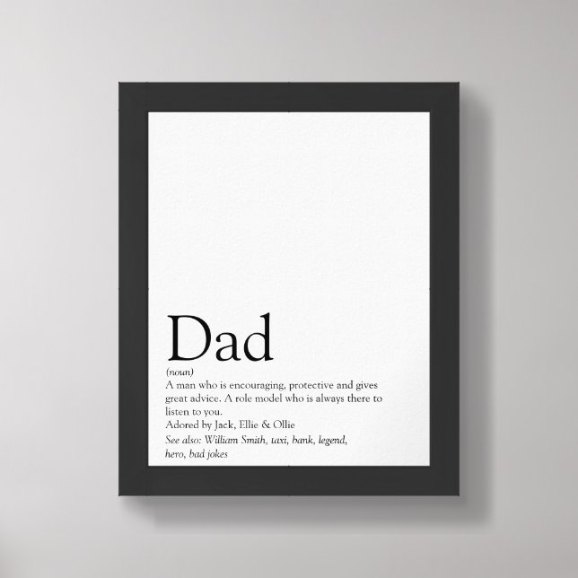 World's Best Ever Dad, Daddy, Father Definition Framed Art (Framed Front)