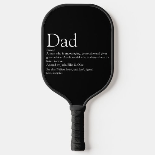 Worlds Best Ever Dad Daddy Father Definition Pickleball Paddle