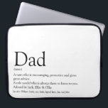 World's Best Ever Dad Father Daddy Definition Fun Laptop Sleeve<br><div class="desc">Personalise for your special dad,  father,  daddy or papa to create a unique gift for Father's day,  birthdays,  Christmas or any day you want to show how much he means to you. A perfect way to show him how amazing he is every day. Designed by Thisisnotme©</div>