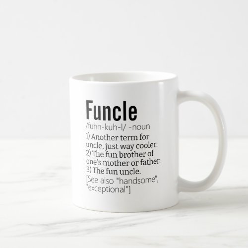 Worlds Best Ever Funcle Uncle Modern Definition Coffee Mug