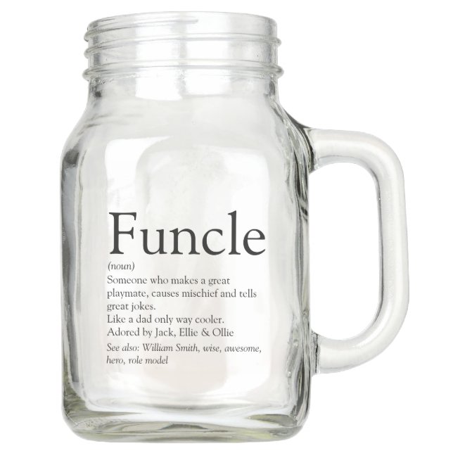 World's Best Ever Funcle Uncle Modern Definition Mason Jar (Front)
