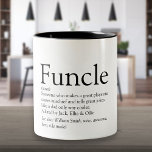 World's Best Ever Funcle, Uncle Modern Definition Two-Tone Coffee Mug<br><div class="desc">Personalise for your special,  favourite Funcle or uncle to create a fun unique gift. A perfect way to show him how amazing he is every day. Designed by Thisisnotme©</div>