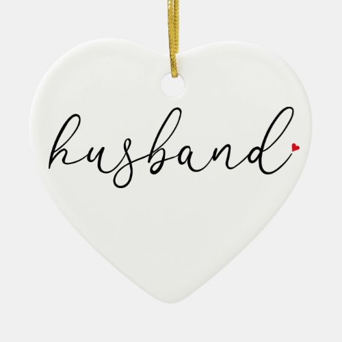 Worlds Best Ever Husband Definition Ceramic Ornament